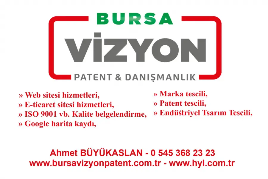 BURSA VİZYON PATENT DANIŞMANLIK